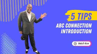 Introduction the ABC COnnection