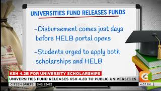 Universities Fund releases KSh4.2B for student scholarships Universities Fund releases KSh4.2B for student scholarships