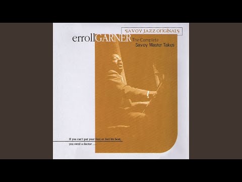 Putar Somebody Loves Me - Erroll Garner