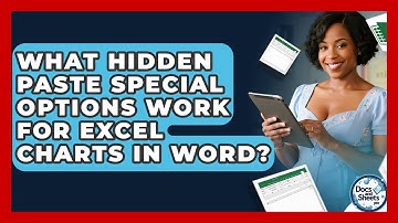 What Hidden Paste Special Options Work For Excel Charts In Word? - Docs and Sheets Pro