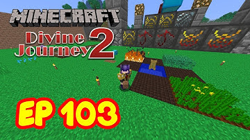 ABRIMOS LA PUERTA DEL MOD BOTANIA Y CONSEGUIMOS TRANQUILIDAD - Divine Journey 2 Serie de mods Ep 103