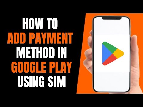 How To Add Payment Method On Google Play Using Sim (NEW*)