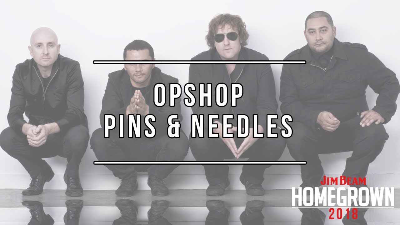 Opshop | Pins and Needles | Jim Beam Homegrown 2018
