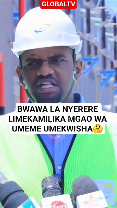 'NYERERE DAM IS COMPLETED, ELECTRICITY ALLOCATION IS COMPLETED' - NDEJEMBI🤔 #breaking #globaltv #...