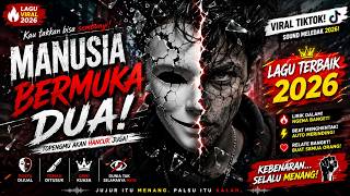 MANUSIA BERMUKA DUA - Lagu Rock Terbaru 2026 🔥 Viral TikTok |  Lyric Video
