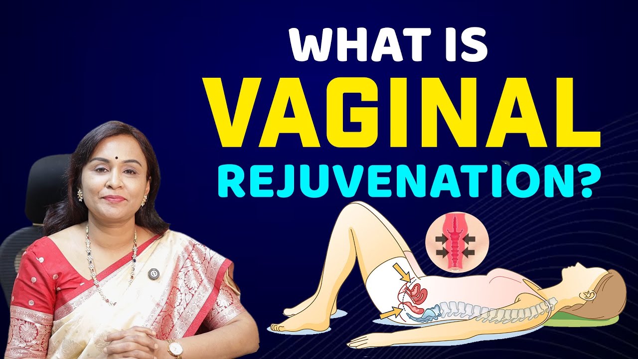 🌸 What is Vaginal Rejuvenation? 💡 Causes of Vaginal Laxity Explained! 👩‍⚕️✨Dr Premalatha
