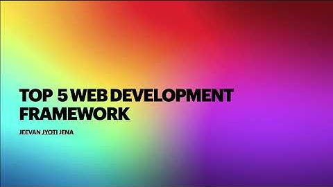 Top 5 web development framework in 2020