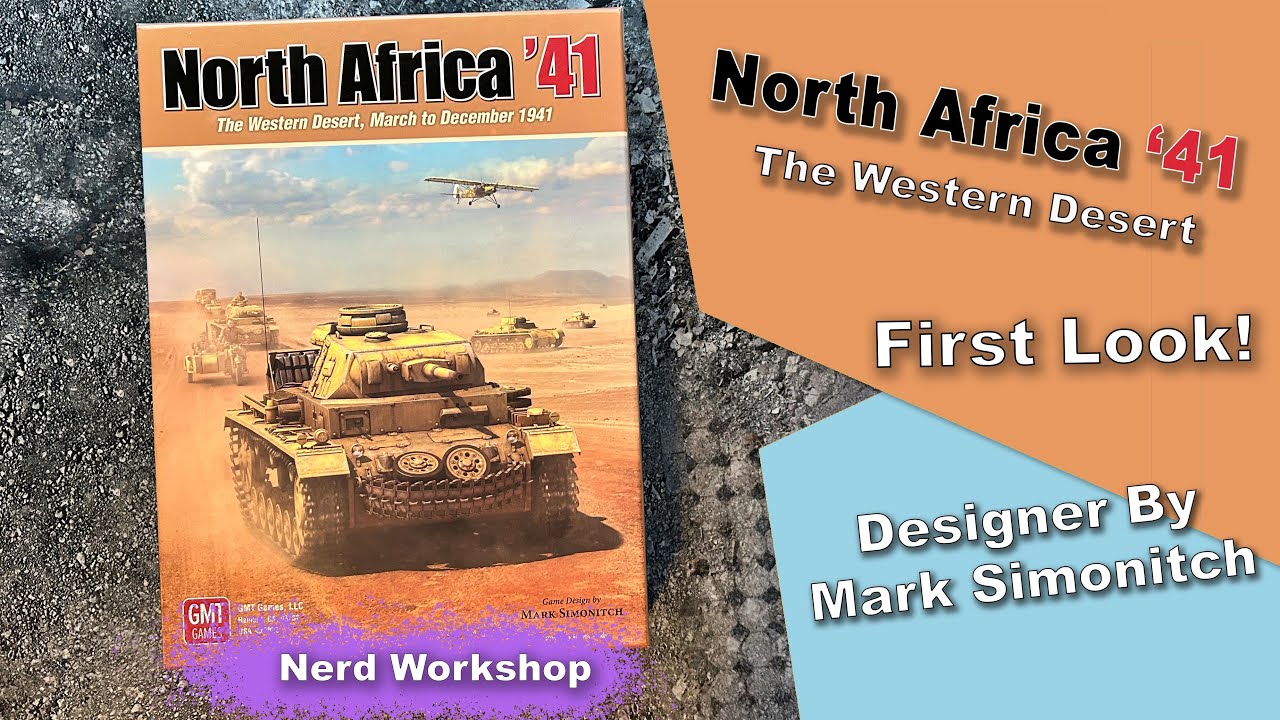 GMT Games: North Africa 41- First Look - YouTube