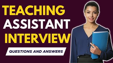Top 20 Teaching Assistant Interview Questions and Answers for 2025