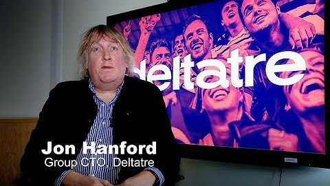 Deltatre CTO Jon Hanford on Blackbird and Microsoft Azure