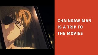 Chainsaw Man is a Cinematic Experience