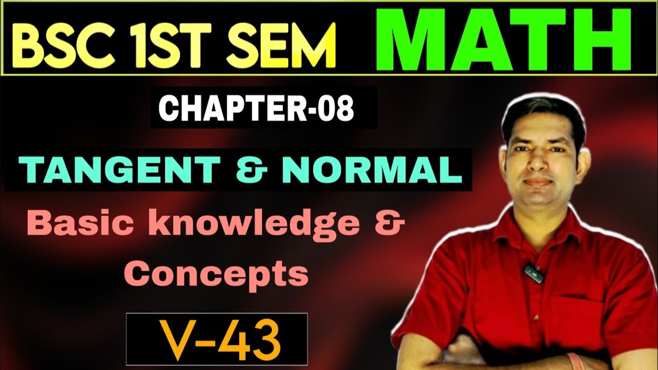 Monoj Sir Math Bsc 1st semester math :: tangent and normal | manoj sir - YouTube