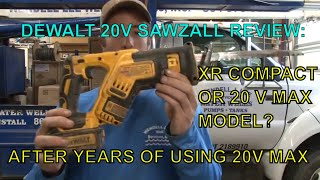 Dewalt Sawzall: XR Compact or 20V Max Model Comparison | Toolbox Tuesday