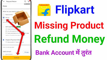 flipkart missing product refund 2024 | flipkart me missing refund trick | flipkart scam missing item