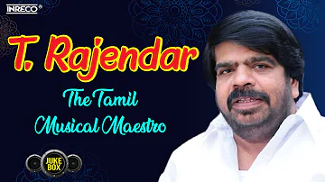 T. Rajendar - The Tamil Musical Maestro | T Rajender, SP Balasubramaniam Hits| TR Filmy Hits