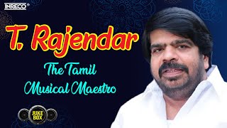 T. Rajendar - The Tamil Musical Maestro | T Rajender, SP Balasubramaniam Hits| TR Filmy Hits