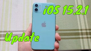 Обновление по iOS 15.2.1 Что же новенького? New obzorshik