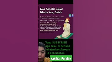 Amalkan Doa Ini Setelah Sholat Dhuha untuk Mendapatkan Berkah & Rezeki #nasihatpendek #motivasidiri