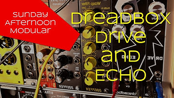Dreadbox Whiteline Drive and Echo