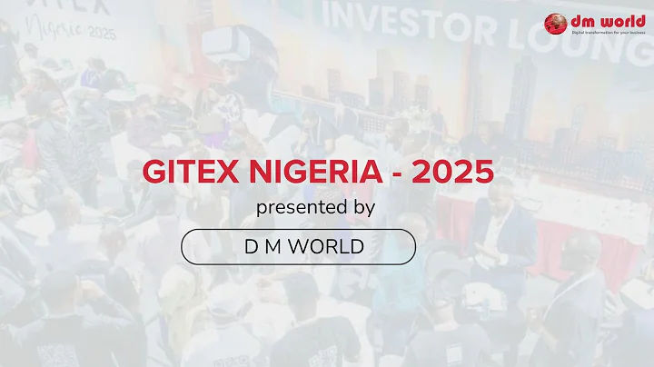 GITEX Nigeria 2025 | Driving Digital Transformation Across Africa
