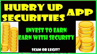 HURRY UP SECURITIES | HURRY UP SECURITIES REVIEW | HURRY UP SECURITIES APP | SCAM OR LEGIT screenshot 4