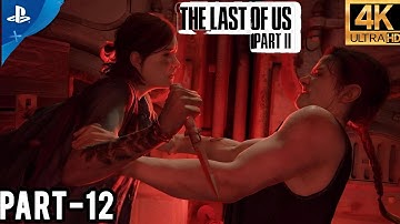 The Tunnels Walkthrough_ The Last of Us 2, Part- 12  [4K 60FPS ]