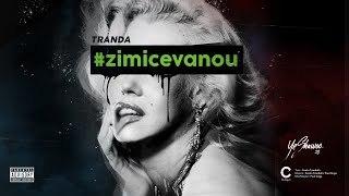 Tranda - #zimicevanou