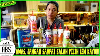LEM KAYU ASLI INDONESIA PALING MANTAP || Jenis & Fungsi Varian Lem Presto - Presto DN, WRG, PU dll