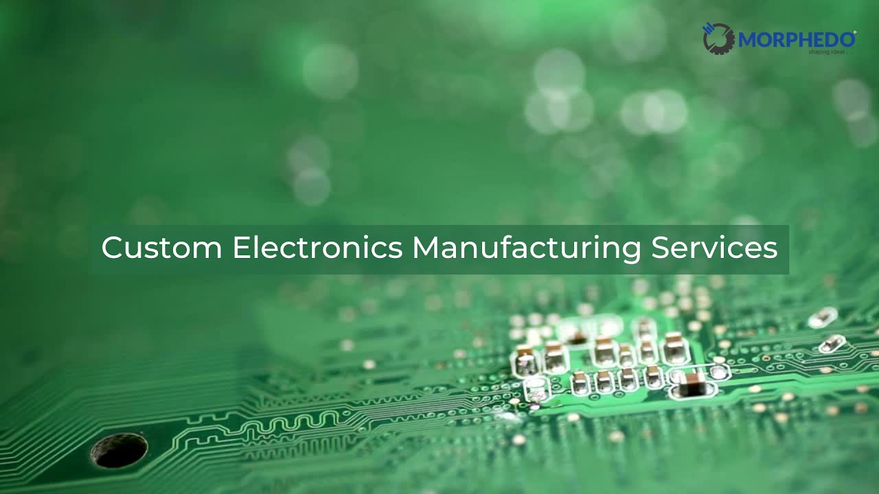 Custom Electronics Manufacturing Services