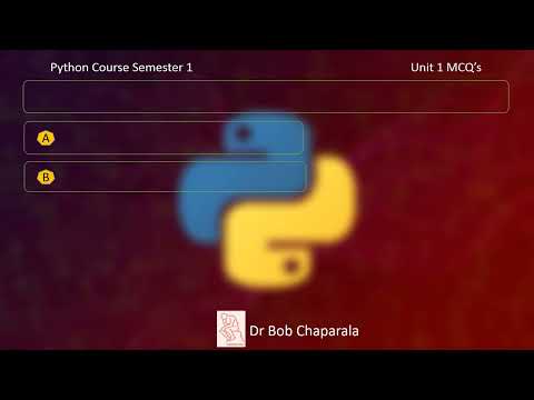 Python Course Semester 1 Unit 1 Mock Questions and answers