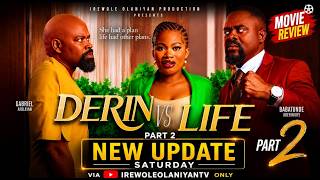 Derin vs Life 2 New Update Irewole Olaniyan, Babatunde Aderinoye, Gabriel Afolayan Latest Yoruba Mov