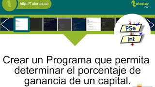 operadores – pSeint (hallar porcentaje de ganancia) operadores – pSeint (hallar porcentaje de ganancia)