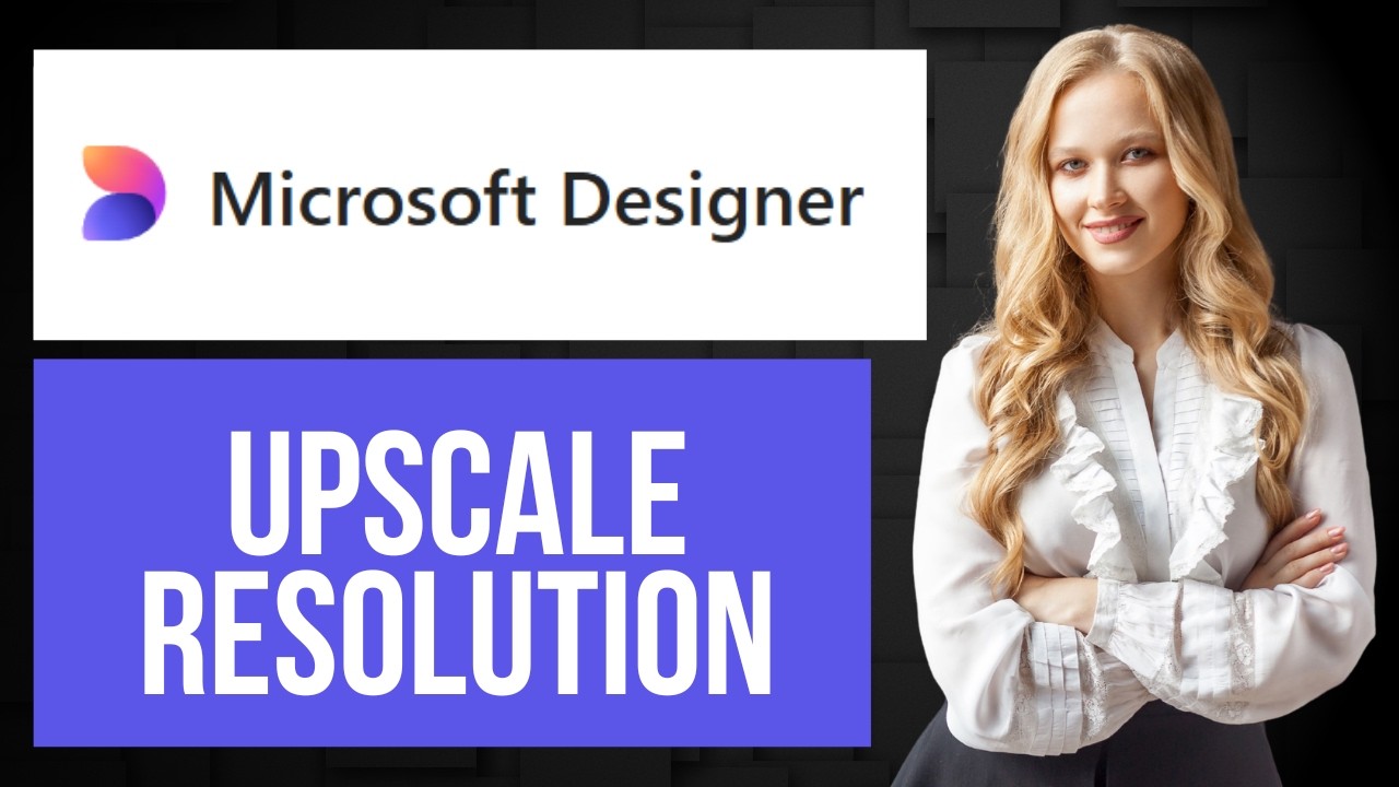 Resolution Microsoft How to Upscale Resolution in Microsoft Designer | Increase Image ...