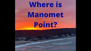 Living in Plymouth MA - Manomet Point