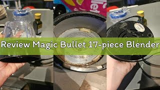 Review Magic Bullet 17-piece Blender