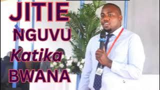 JITIE NGUVU KATIKA BWANA || MCH. BARAKA BUTOKE