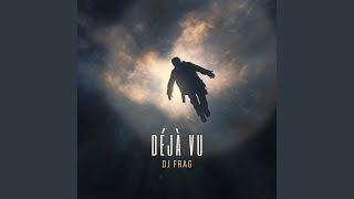 Deja Vu (Extended Version)