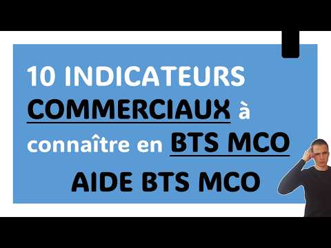 BTS MCO : 10 Indicateurs Commerciaux à connaître absolument en Gestion Opérationnelle