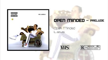 Larus - Prelude (Official audio version) [Open Minded Ep]