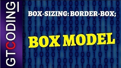 Box Model | Box-sizing in CSS Tutorial | Web Designing