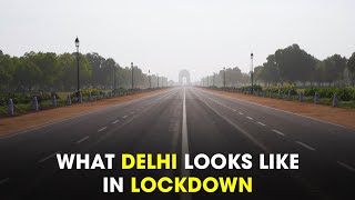 We Went Around Delhi To See What It Looks Like In Lockdown