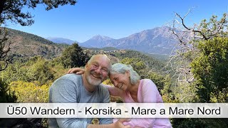 Ü50 Wandern auf Korsika - Mare a Mare NORD