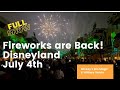 LIVE from DISNEYLAND 2021 July 4th FIREWORKS ⭐️ Opening Night ⭐️ Full Show ⭐️ Mickey&#39;s Mix Magic