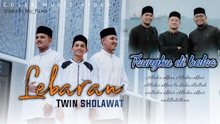 LEBARAN || Colaborasi Twin sholawat ft Musafir qulub || Cover