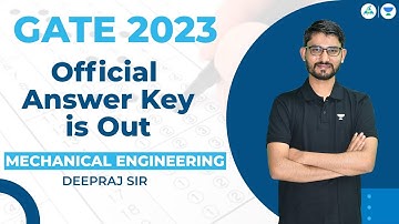 GATE 2023 Officia Answer Ke is Out MECHANICAL ENGINEERING | Deepraj Chandrakar #gate