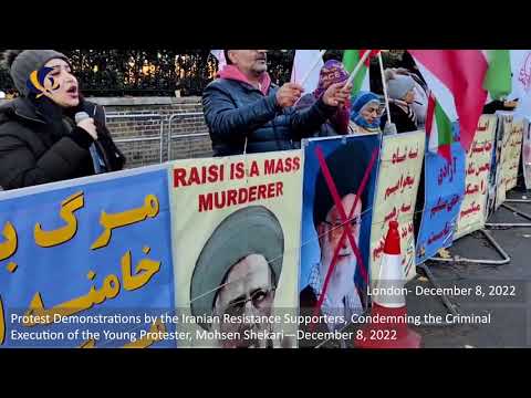 Demonstrations Against the Criminal Execution of the Young Protester, Mohsen Shekari—Dec 8, 2022