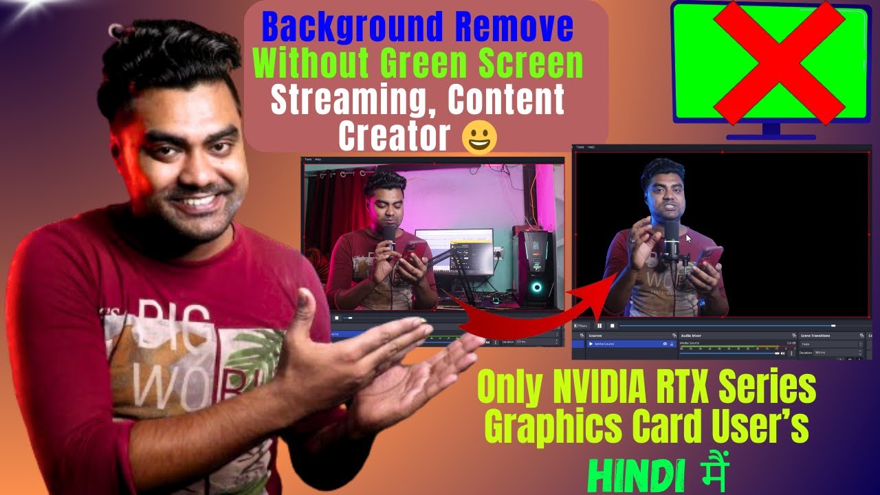 OBS NVIDIA Background Removal Without Green Screen | Only NVIDIA RTX Graphics User’s | Hindi मैं 🔥