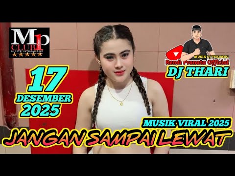 DJ THARI BEATLOOP 18 JUNI 2025 MP CLUB PEKANBARU TERBARU - BREAKBEAT VIRAL TIKTOK 2025 FULL BASS