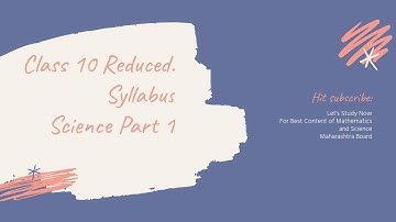 Class 10 | SSC | Science Part 1 | Reduced Syllabus For 2020 21 | Maharashtra Board