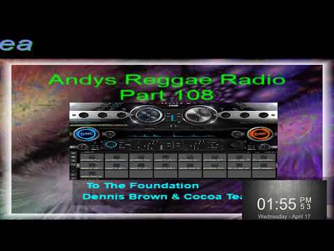 Andys Reggae Radio-Part 108